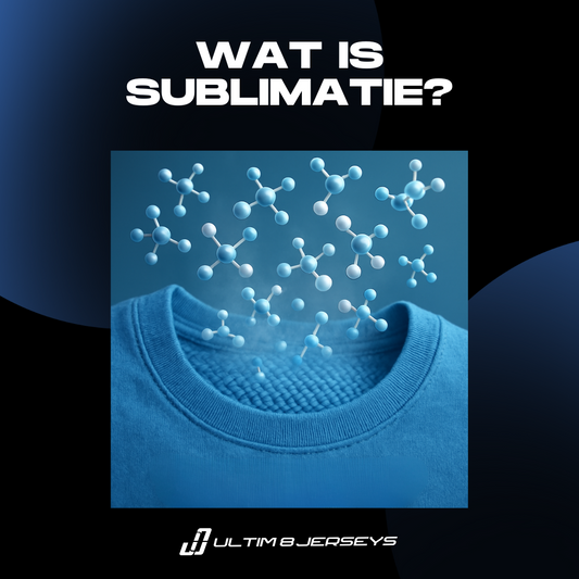 Wat is Sublimatie? | Alles over jouw gepersonaliseerde sportshirt